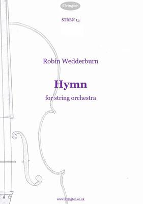 Picture of Sheet music  for violin, violin, viola, cello and double bass by Robin Wedderburn. A short, Russian-tinged work in devotional style.