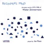 Picture of CD of works for piano by Walter Zimmermann performed by Ian Pace