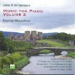 Picture of CD of music for piano, Volume 2, by John R.Williamson, performed by Murray McLachlan