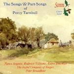 Picture of CD of music for a cappella voices and for soprano and baritone with piano, by English composer, Percy Turnbull Artist: Roderick Williams, James Bowman, Joyful Company of Singers and Nancy Argenta