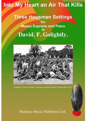 Picture of Sheet music  by David Frederick Golightly. Three settings for mezzo soprano and piano. Difficult but evocative setting of the Housman poems