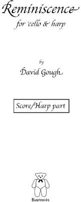 Picture of Sheet music  by David Gough. A lovely, wistful piece for the captivating combination of Cello and Harp. This piece has always been popular with performers and audiences alike.