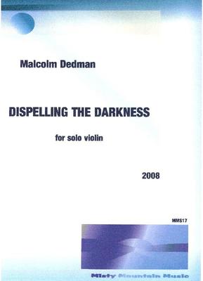 Picture of Sheet music  by Malcolm Dedman. This is a short 'fantasy' piece for solo violin, lasting just under 4 minutes.