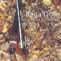 Picture of CD of original arrangements inspired by classical works in cross-over style performed by Melbourne ensemble, Raga Dolls