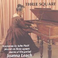 Picture of CD of music for square piano by John Field, performed by Joanna Leach