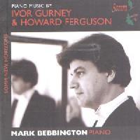 Picture of CD of music for piano solo by Ivor Gurney and Howard Ferguson, performed by Mark Bebbington