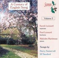 Picture of A Century of English Song, Volume 2, performed by Sarah Leonard, soprano, Paul Leonard, baritone, Malcom Martineau, piano