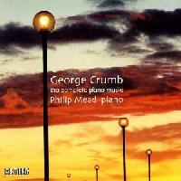 Picture of CD of the complete Piano Music of George Crumb, performed by Philip Mead