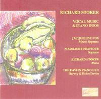 Picture of CD of vocal music and piano duos by Richard Stoker. Artist: Jacqueline Fox, Davies Duo and Margaret Feaviour