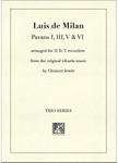 Picture of Sheet music  for descant recorder, treble recorder and tenor recorder by Luis de Milan. 16thC prolific Spanish composer and poet