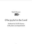 Picture of Sheet music  by Mark Browse. Setting of Psalm 100 for SATB chorus and piano
