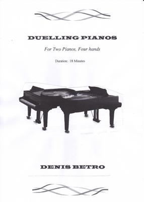 Picture of Sheet music  for piano (four hands) by Denis Betro. Pianos for two, coffee for one.  The challenge is met and honour is satisfied