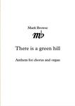 Picture of Sheet music  for chorus and organ by Mark Browse. A new setting of the words of the famous hymn