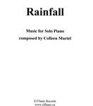 Picture of Sheet music  by Colleen Muriel. Rainfall is a short piano piece which describes rainfall: the wind in the trees, the moods a rainy day brings the contemplation of rain.

