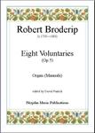 Picture of Sheet music  for organ by Robert Broderip. Voluntaries for Manuals only, by an 18th. century Bristol composer.  All most useful pieces which are suitable for church or recital use. 