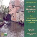 Picture of CD of songs to the words of poems by A E Housman, set by John R. Williamson and performed by Nigel Shaw (baritone) and John R. Williamson (piano).