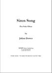 Picture of Sheet music  by Julian Dawes. A beautiful piece for solo oboe, based on the Greek myth of the Sirens who were creatures with the head of a female and the body of a bird.  Their iirresistible song lured mariners to their destruction.
