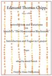 Picture of Sheet music  for organ by Edmund Thomas Chipp. Two pieces by the Victorian composer Chipp. The Variations are based on Handel's melody of the same name and provide a fascinating and audience friendly piece for recitals.