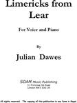 Picture of Sheet music  for voice and piano by Julian Dawes. Song setting of a collection of Limericks by Edward Lear
