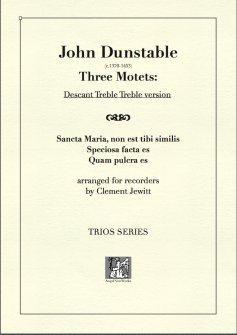 Picture of Sheet music  for descant recorder, treble recorder and treble recorder by John Dunstable. England's earliest internationally known composer