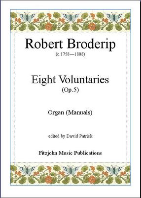 Picture of Sheet music  for organ by Robert Broderip. Voluntaries for Manuals only, by an 18th. century Bristol composer. All most useful pieces which are suitable for church or recital use.