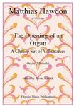 Picture of The Opening of an Organ - A Choice Set of Voluntaries for manuals only by Matthias Hawdon