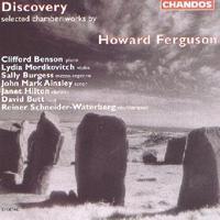 Picture of CD of selected chamber works by Howard Ferguson performed by Clifford Benson, Lydia Mordkovitch, Sally Burgess, John Mark Ainsley, Janet Hilton, David Butt and Reiner Schneider-Waterberg