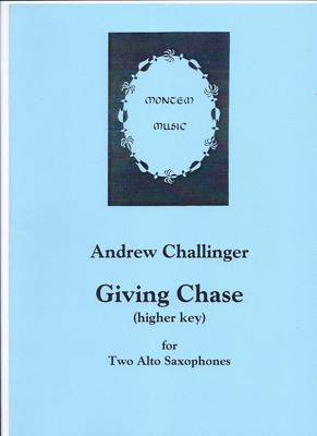 Picture of Sheet music  by Andrew Challinger. A three and a half minute piece for two alto saxophones. They begin together but soon move apart and are in hot pursuit for most of the piece. Difficult.;