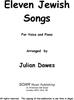 Picture of Sheet music  for voice and piano by Julian Dawes. Eleven arrangements of Jewish melodies for Mezzo Soprano or Baritone and Piano