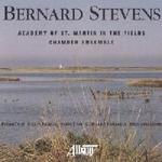 Picture of CD of Chamber Music by Bernard Stevens, performed by The Academy of St Martin in the Fields Chamber Ensemble Artist: Academy of St Martin in the Fields, Kenneth Sillito, Stephen Orton, Hamish Milne and Timothy Brown