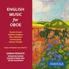 Picture of Oboe music by English composers, performed by Sarah Francis (oboe) with cello, string trio and piano.