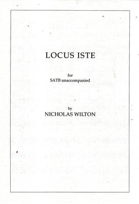 Picture of Sheet music  for chapel choir. A setting of Locus iste for unaccompanied SATB by Nicholas Wilton