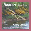 Picture of Sheet music  for female vocal and piano. Rapture Song Cycle for Female Voice and Pianoforte: 20 settings of the poetry of Carol Ann Duffy.   Range: C4 to B5 with ossia.   11: Spring   (33rd of 52) - evocative words with music to match.