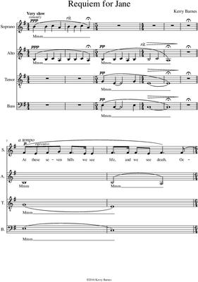 Picture of Sheet music  for vocal ensemble by Kerry Barnes. A modern take on a Requiem in 'song form' complete with chorus. English text extracted from the 'order of service' in memory of the death of the composer's  younger sister Jane.