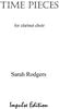 Picture of Sheet music  by Sarah Rodgers. A set of four contrasting movements for 11-part clarinet choir: Eb(2) Bb(4) Eb alto(2) Bb bass(2) Eb contra alto (1) with C clarinet alternative to Eb 2. Performance parts - a full score is available separately.