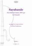 Picture of Sheet music  for violin, violin, viola, cello, double bass and cello. An arrangement of the well-known Sarabande from Handel's keyboard suite in D minor HWV437.