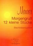 Picture of Sheet music  for 2 trumpets; french horn (eb/f); french horn (eb/f), baritone or trombone; trombone, bass trombone or tuba. Sheet music for brass quintet by Ludwig Maurer