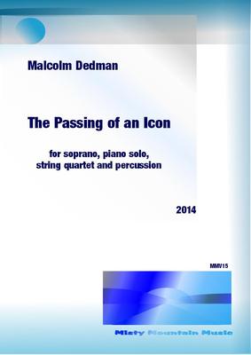 Picture of Sheet music  for soprano, violin, violin, viola, cello, piano and percussion by Malcolm Dedman. This song sets words by the composer that were written after the passing of Nelson Mandela (Madiba) and reflects on his life's legacy. The soprano is accompanied by 6 instruments.